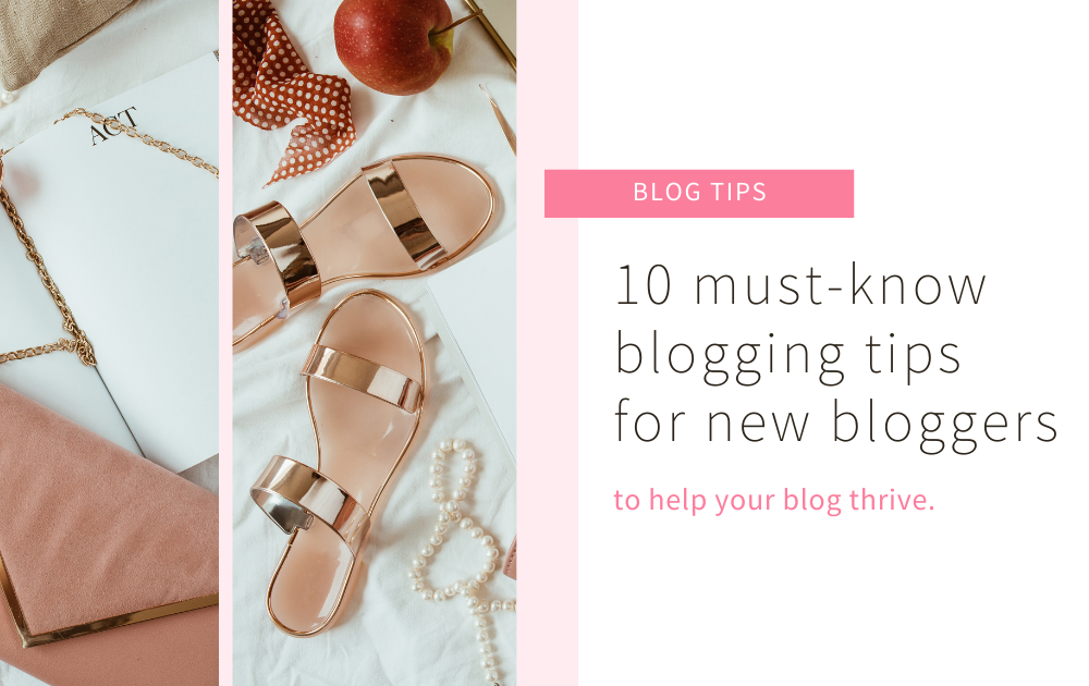 10 must-know blogging tips for new bloggers graphic